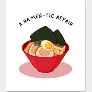 A Ramen-tic Affair Posters and Art